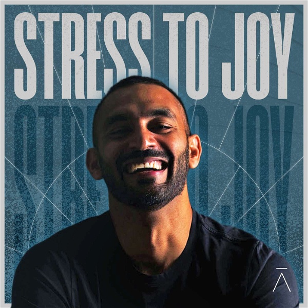 Artwork for Stress to Joy with Arsalan