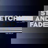 Stretch & Fade