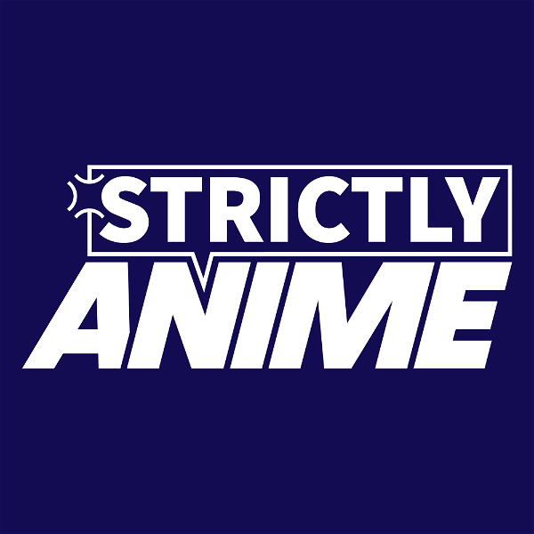 Artwork for Strictly Anime