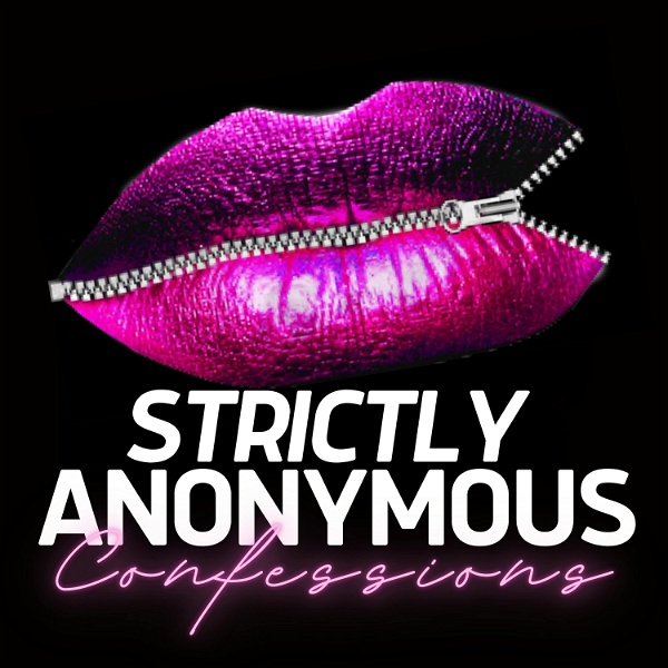 Artwork for Strictly Anonymous Confessions