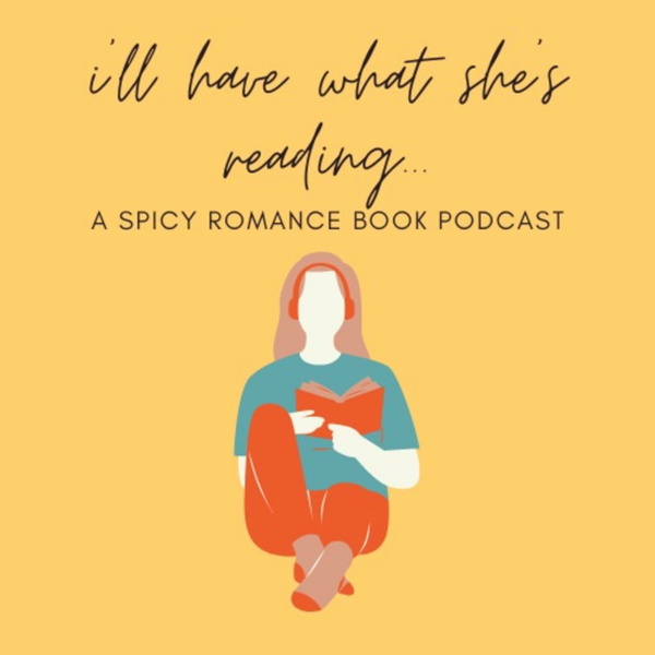 Artwork for I'll Have What She's Reading...