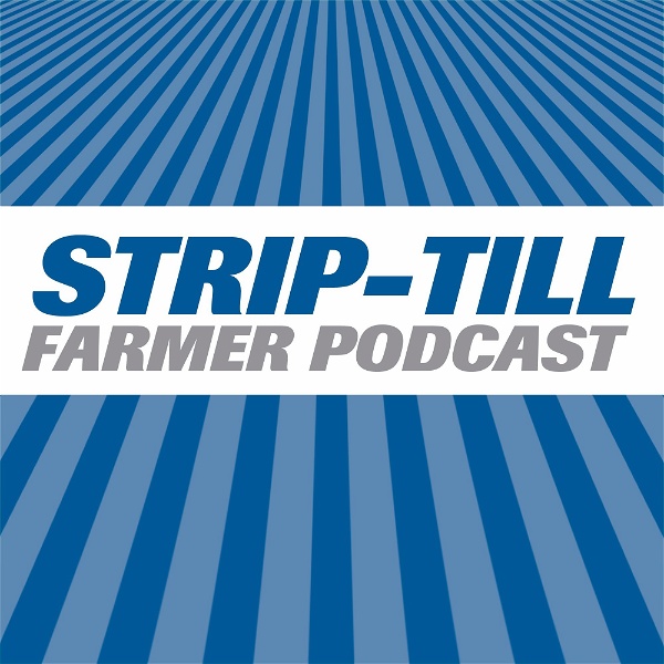 Artwork for Strip-Till Farmer Podcast