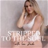 Stripped To The Soul