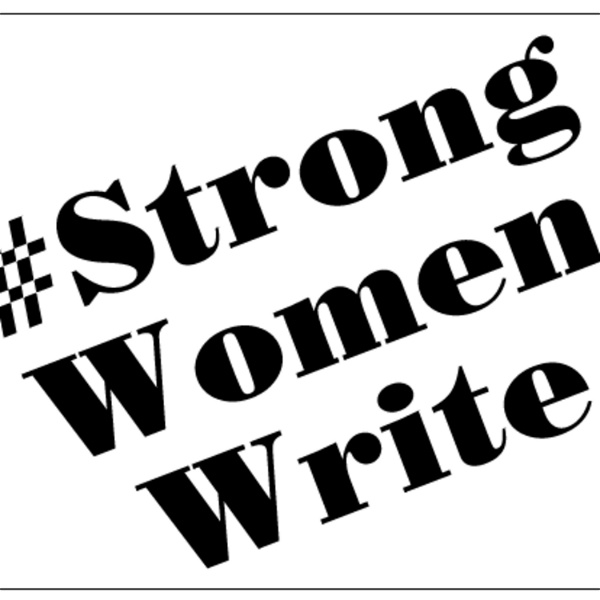 Artwork for #StrongWomenWrite