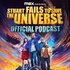 Stuart Fails to Save the Universe Official Podcast
