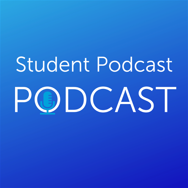 Artwork for Student Podcast PODCAST