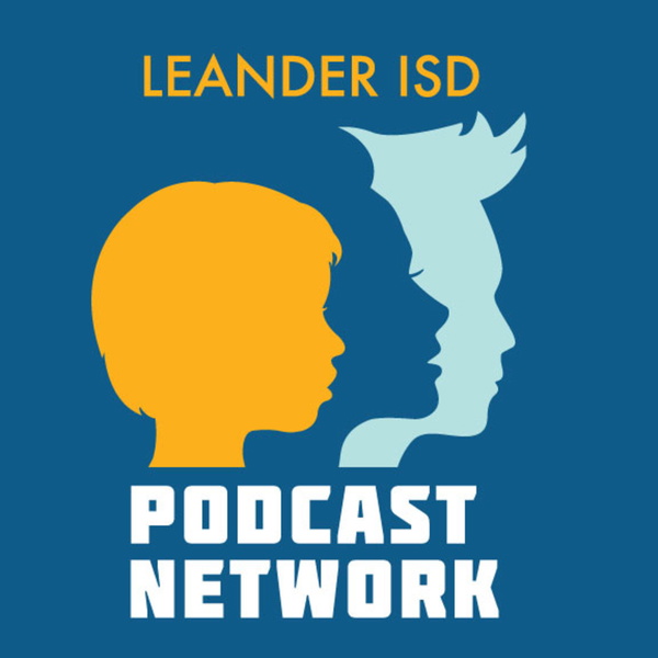 Artwork for Leander ISD Podcast Network