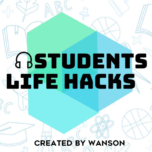 Artwork for Students Life Hacks with Wanson