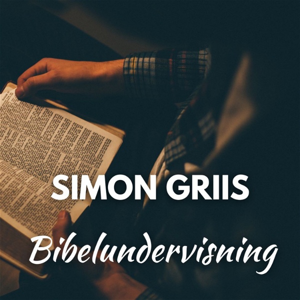 Artwork for Simon Griis Bibelundervisning