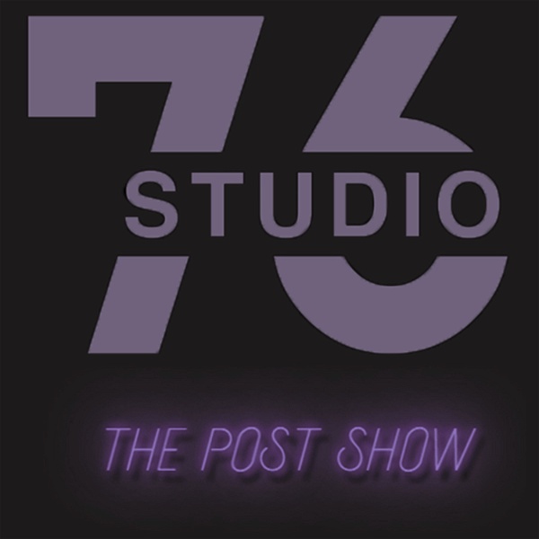 Artwork for Studio 76: The Post Show