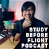 Study Before Flight Podcast