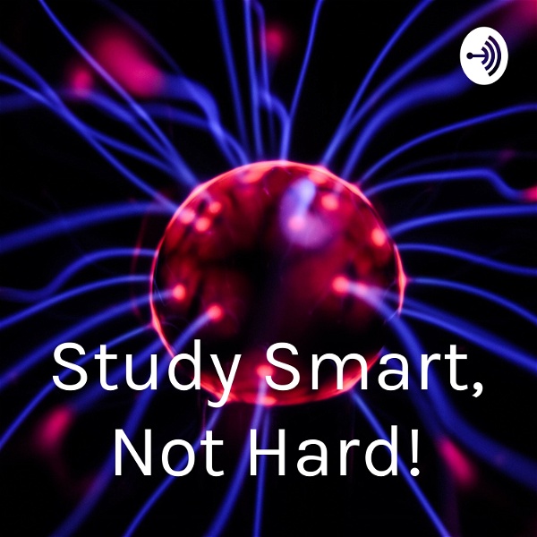 Artwork for Study Smart, Not Hard!