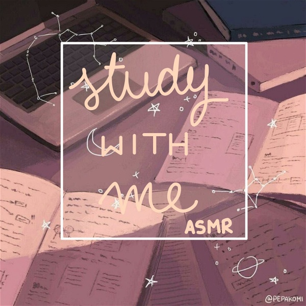 Artwork for study with me asmr podcast