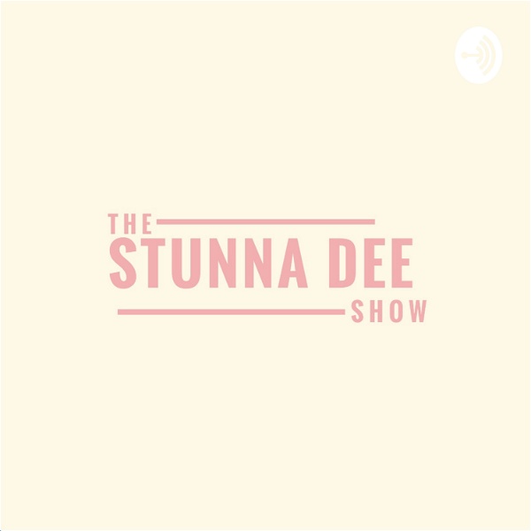 Artwork for Stunna Dee Show