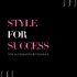 Style for Success