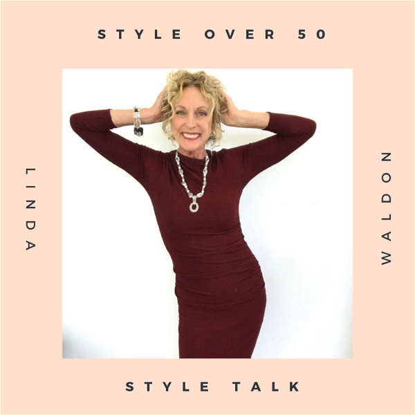 Artwork for Style Over 50 With Linda