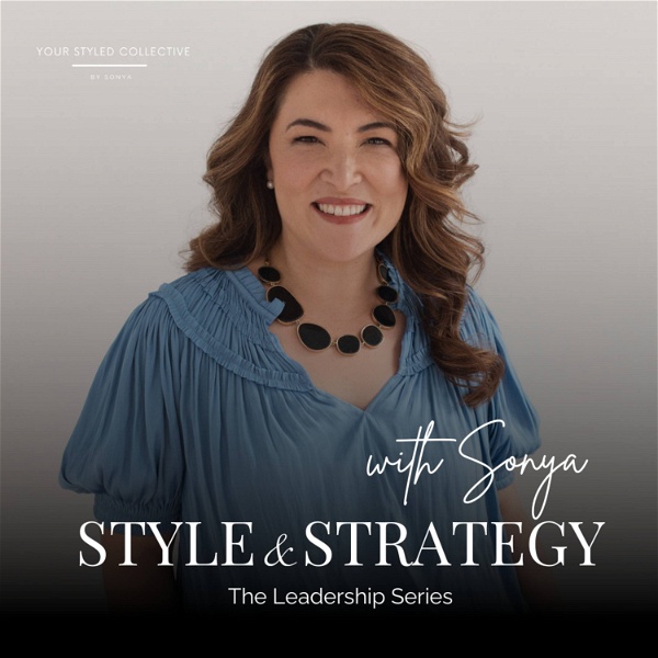 Artwork for Style & Strategy with Sonya