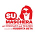 Su la maschera