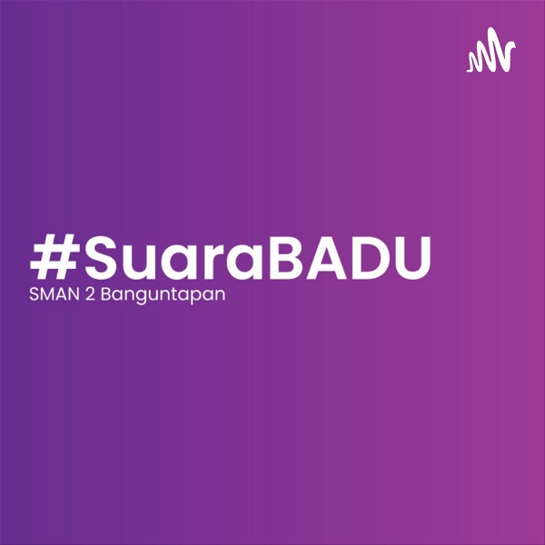Artwork for #SuaraBADU