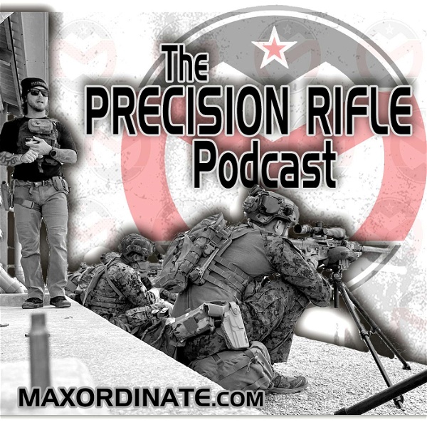 Artwork for MAX ORDINATE • The Precision Rifle Podcast