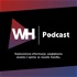 WH Podcast
