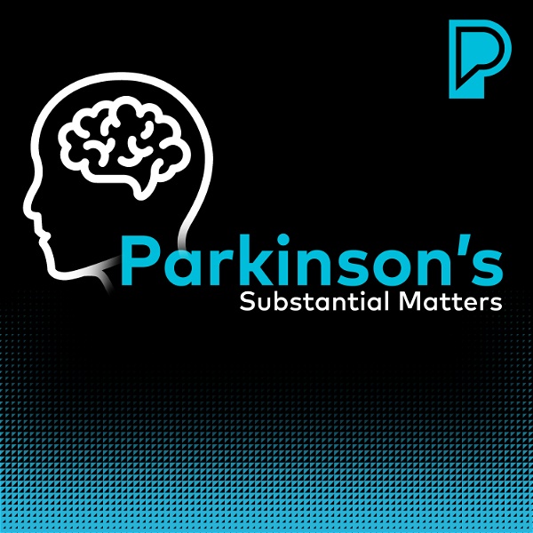 Artwork for Substantial Matters: Life & Science of Parkinson’s