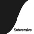 Subversive