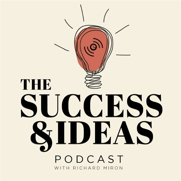 Artwork for The Success and Ideas Podcast