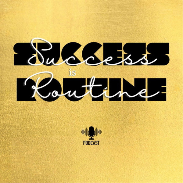 Artwork for Success is Routine
