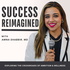 Success Reimagined with Amna Shabbir MD