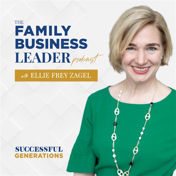 Artwork for The Family Business Leader Podcast