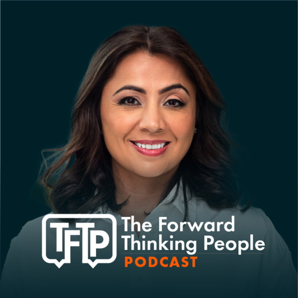 Artwork for The Forward Thinking People Podcast