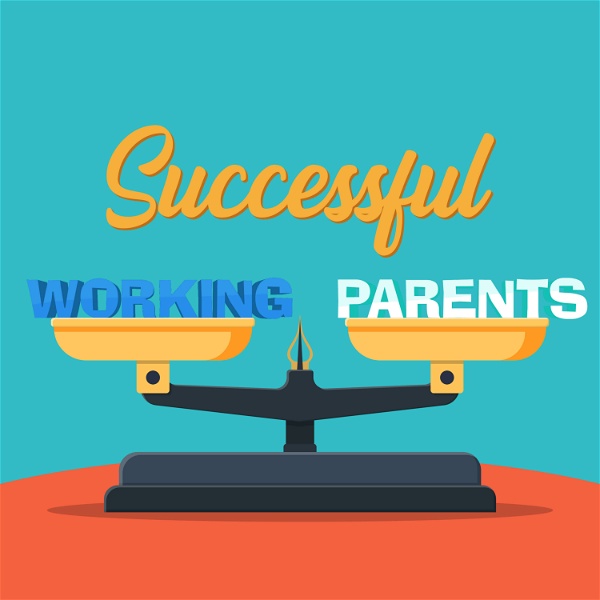 Artwork for Successful Working Parents