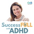 SuccessFULL With ADHD