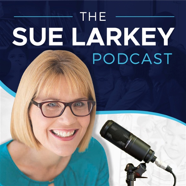 Artwork for Sue Larkey Podcast