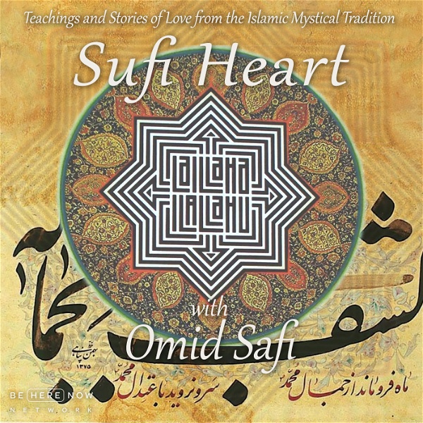 Artwork for Sufi Heart with Omid Safi
