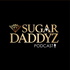 Sugar Daddy'z Podcast