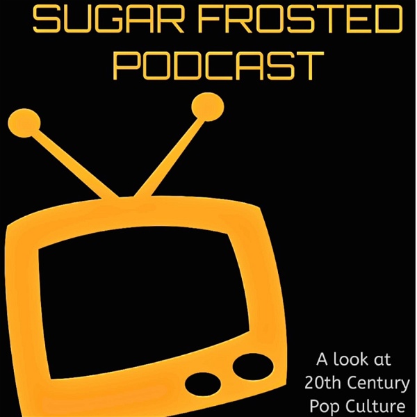 Artwork for Sugar Frosted Podcast