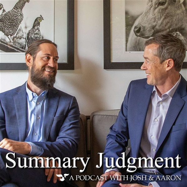 Artwork for Summary Judgment: The ins, outs, and in-betweens of Personal Injury Law