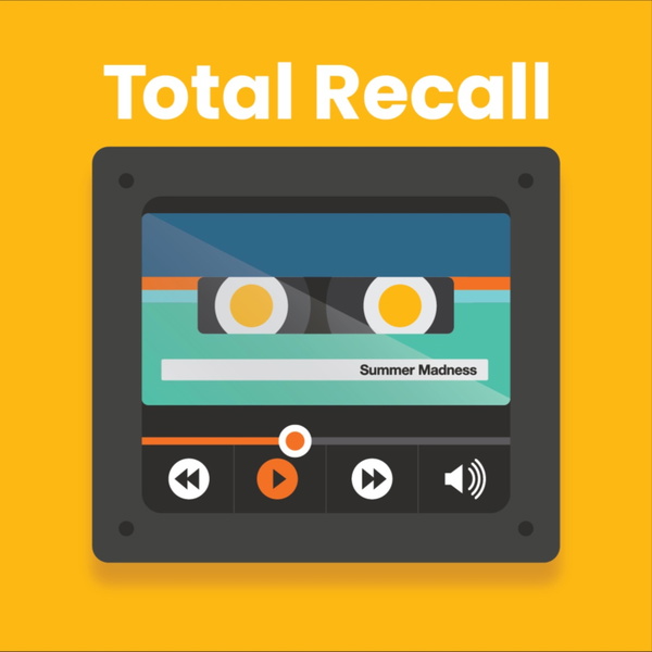 Artwork for Summer Madness Total Recall