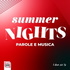 Summer Nights - Parole e Musica