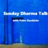 Sunday Dharma Talk