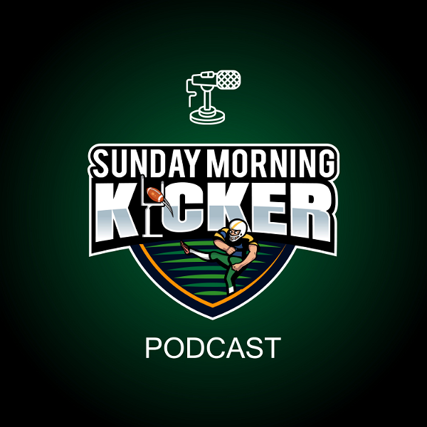 Artwork for Sunday Morning Kicker Podcast