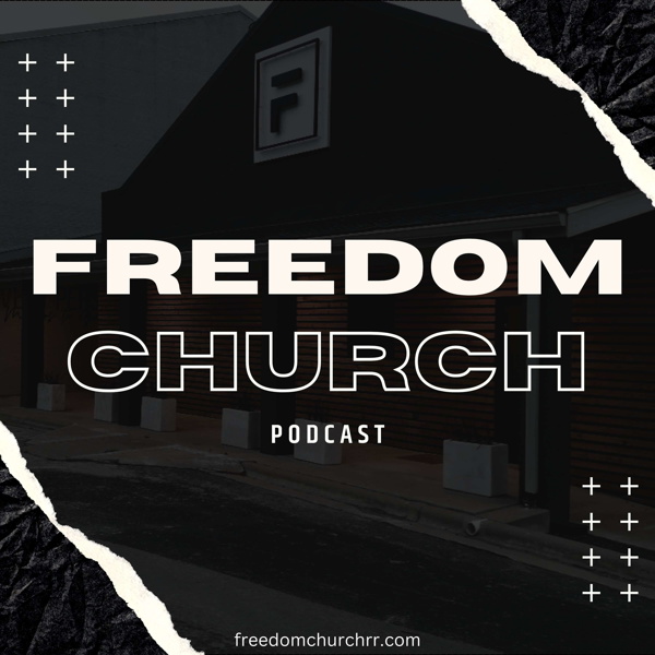 Artwork for Freedom Church Podcast