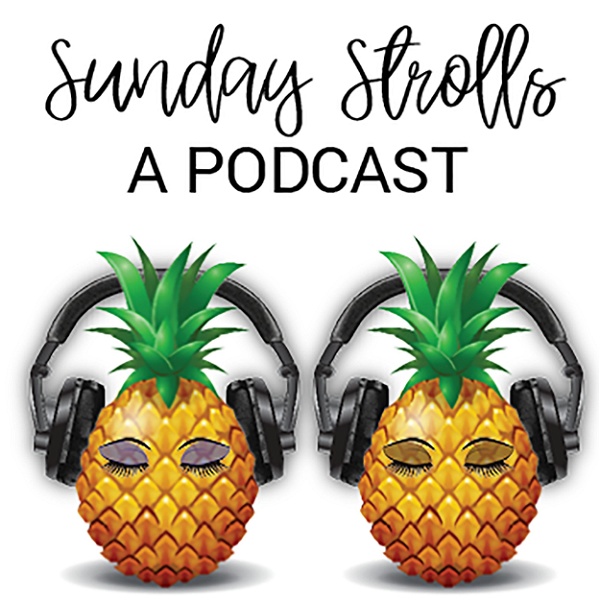Artwork for Sunday Strolls Podcast