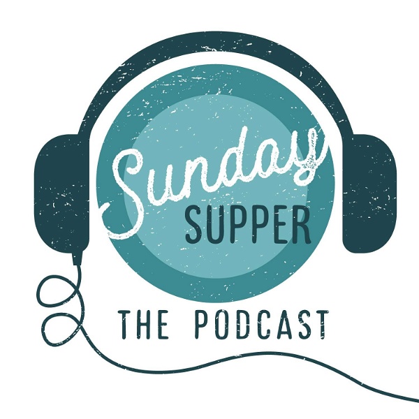 Artwork for Sunday Supper by Southern Kitchen