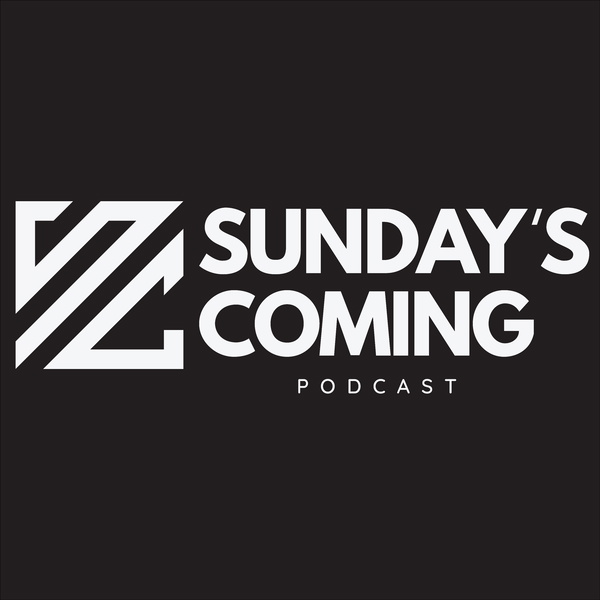 Artwork for Sunday’s Coming Podcast