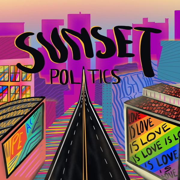 Artwork for Sunset Politics