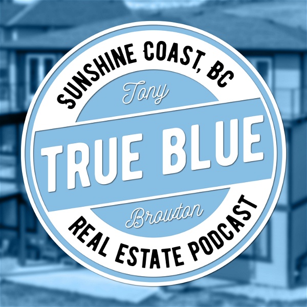 Artwork for Sunshine Coast, BC Real Estate Podcast