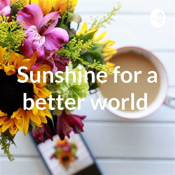 Artwork for Sunshine for a better world